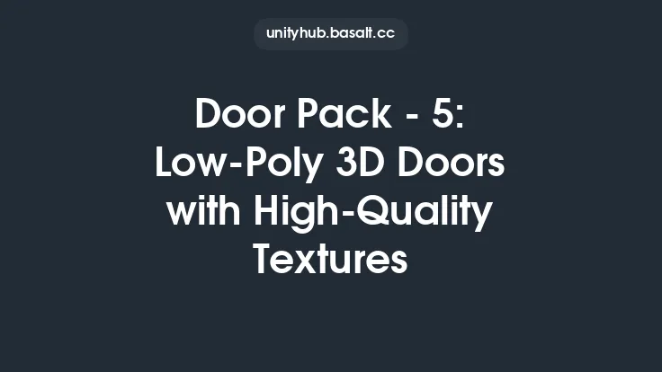 Door Pack - 5: Low-Poly 3D Doors with High-Quality Textures Thumbnail