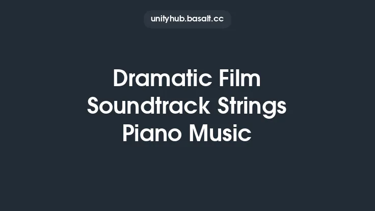 Dramatic Film Soundtrack Strings Piano Music Thumbnail