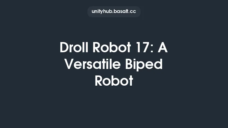 Droll Robot 17: A Versatile Biped Robot Thumbnail