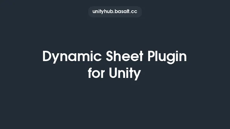 Dynamic Sheet Plugin for Unity Thumbnail