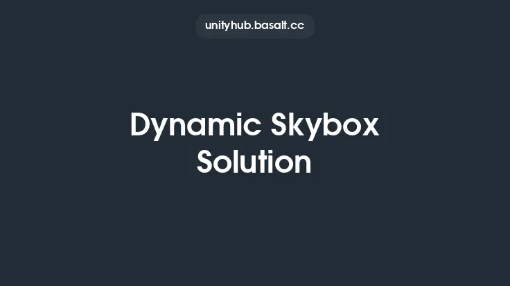 Dynamic Skybox Solution Thumbnail