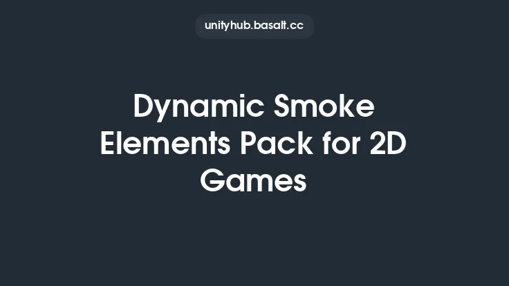 Dynamic Smoke Elements Pack for 2D Games Thumbnail