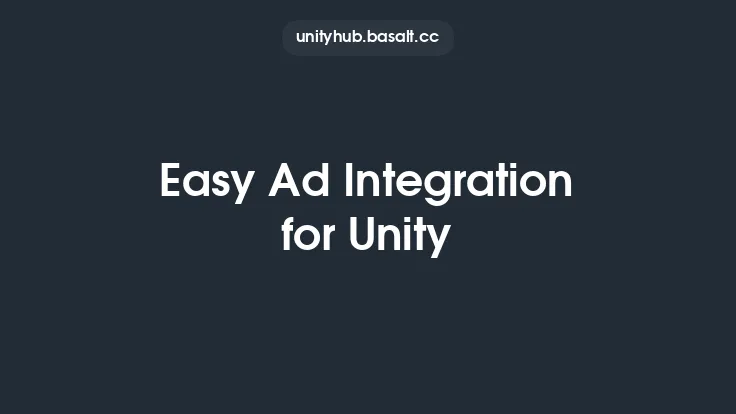 Easy Ad Integration for Unity Thumbnail