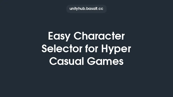 Easy Character Selector for Hyper Casual Games Thumbnail