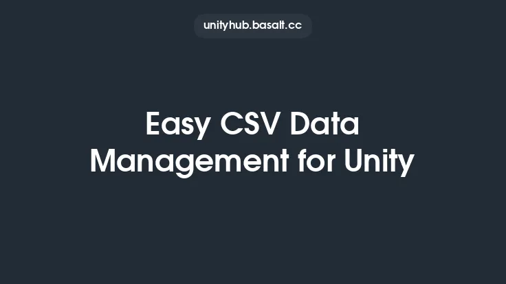 Easy CSV Data Management for Unity Thumbnail