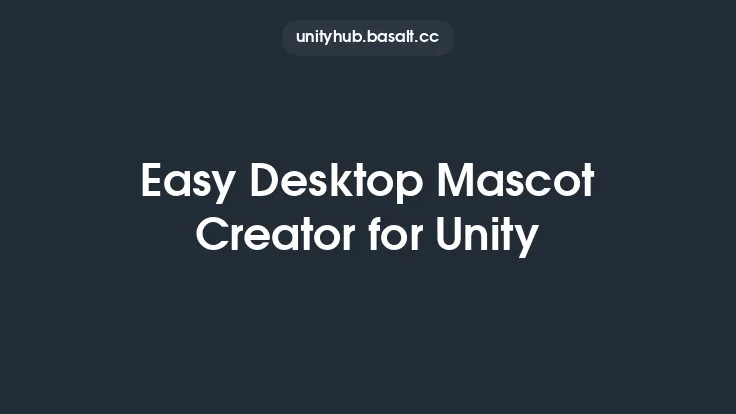 Easy Desktop Mascot Creator for Unity Thumbnail