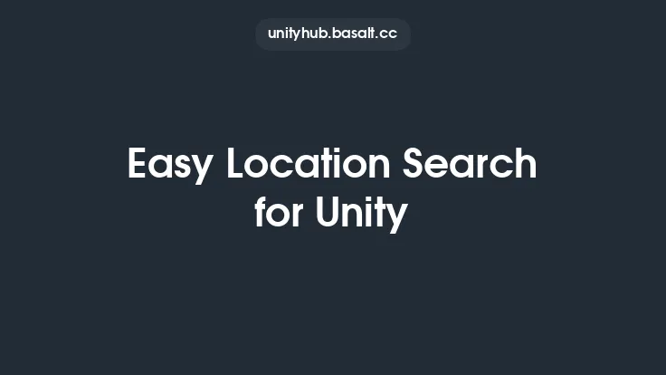 Easy Location Search for Unity Thumbnail