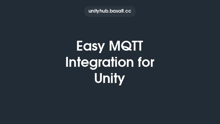 Easy MQTT Integration for Unity Thumbnail