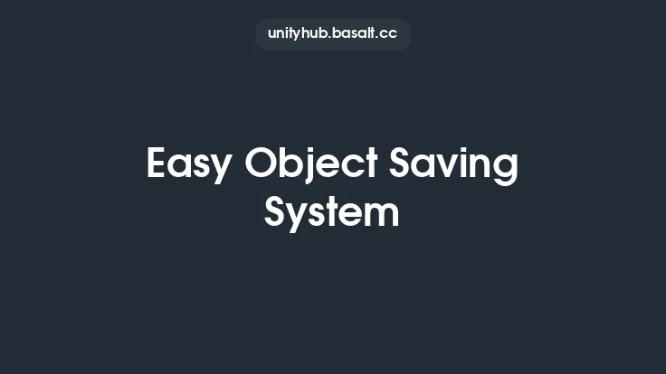Easy Object Saving System Thumbnail