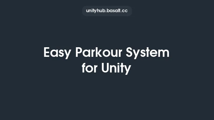 Easy Parkour System for Unity Thumbnail