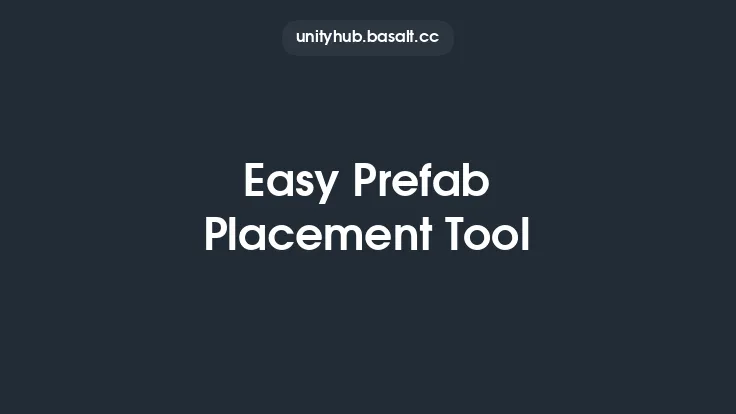 Easy Prefab Placement Tool Thumbnail