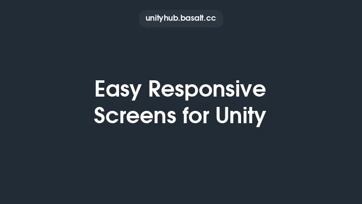 Easy Responsive Screens for Unity Thumbnail