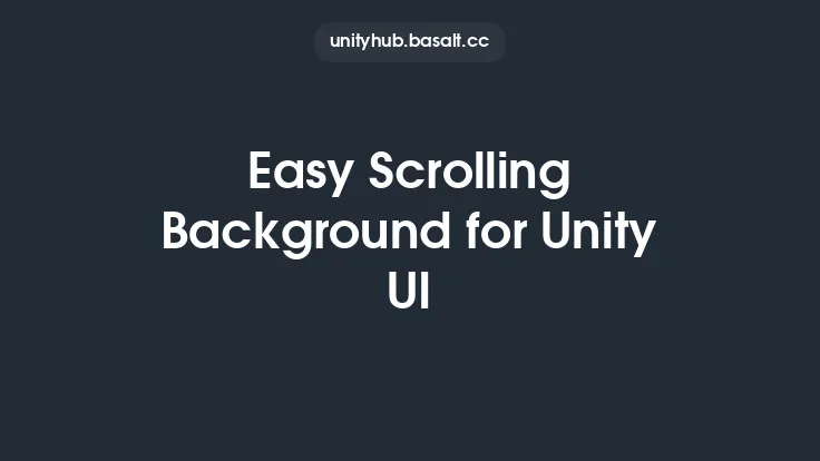 Easy Scrolling Background for Unity UI Thumbnail