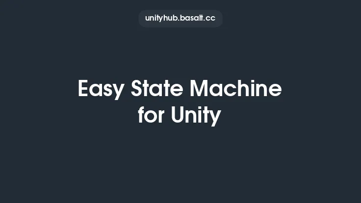 Easy State Machine for Unity Thumbnail