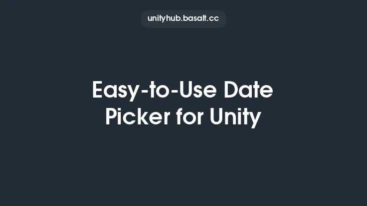 Easy-to-Use Date Picker for Unity Thumbnail