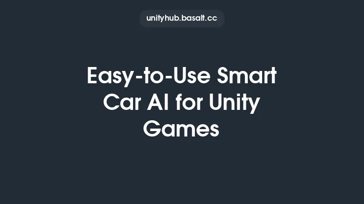 Easy-to-Use Smart Car AI for Unity Games Thumbnail