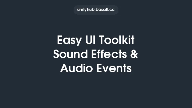Easy UI Toolkit Sound Effects & Audio Events Thumbnail
