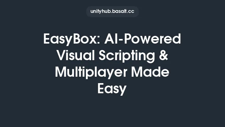 EasyBox: AI-Powered Visual Scripting & Multiplayer Made Easy Thumbnail