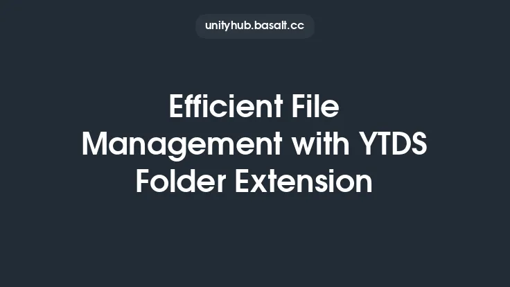 Efficient File Management with YTDS Folder Extension Thumbnail