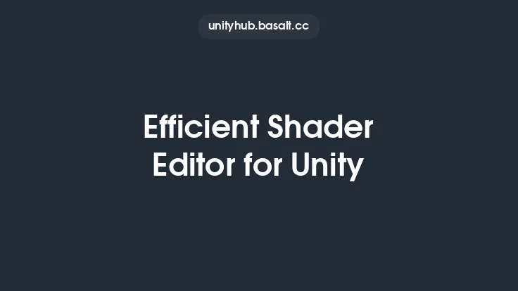 Efficient Shader Editor for Unity Thumbnail