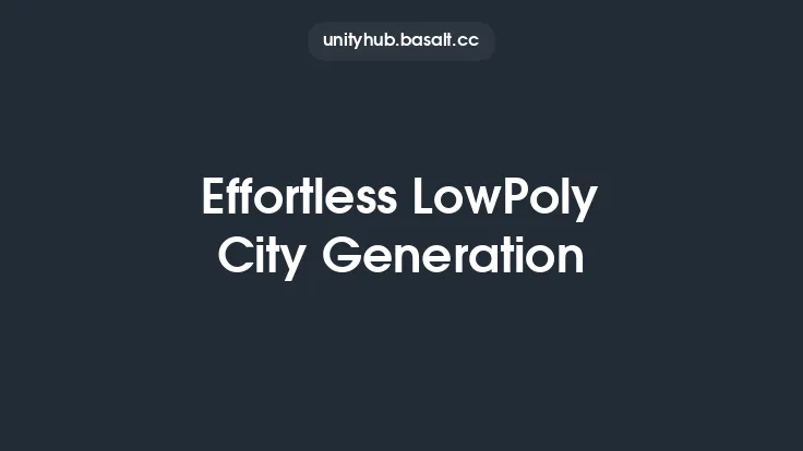 Effortless LowPoly City Generation Thumbnail