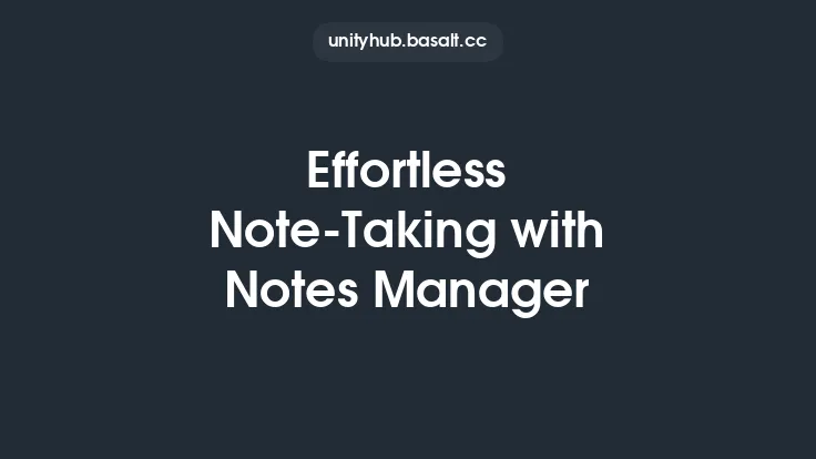 Effortless Note-Taking with Notes Manager Thumbnail
