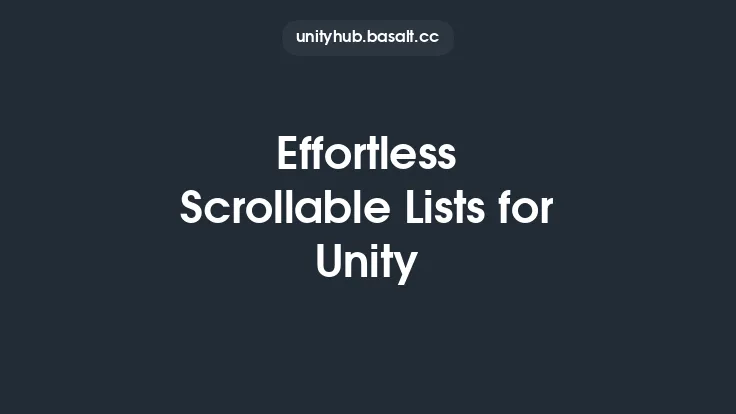 Effortless Scrollable Lists for Unity Thumbnail