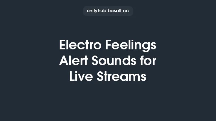 Electro Feelings Alert Sounds for Live Streams Thumbnail