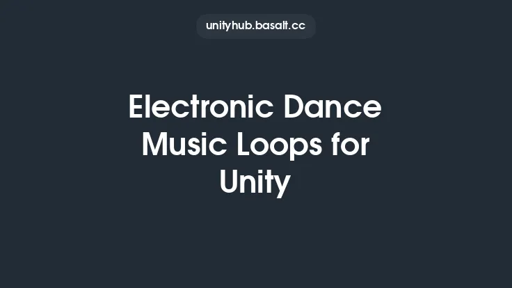 Electronic Dance Music Loops for Unity Thumbnail