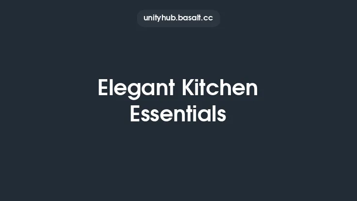 Elegant Kitchen Essentials Thumbnail