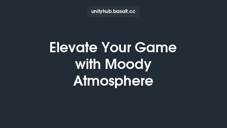 Elevate Your Game with Moody Atmosphere Thumbnail