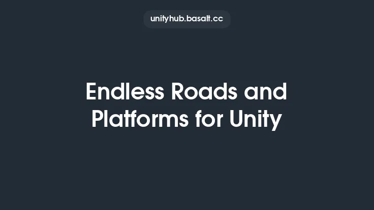 Endless Roads and Platforms for Unity Thumbnail