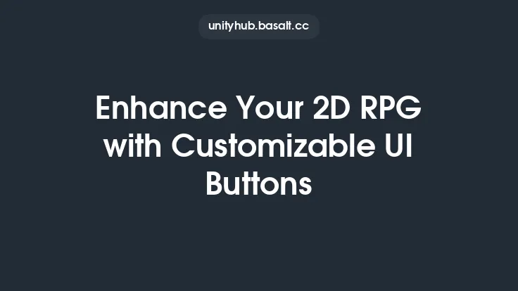 Enhance Your 2D RPG with Customizable UI Buttons Thumbnail