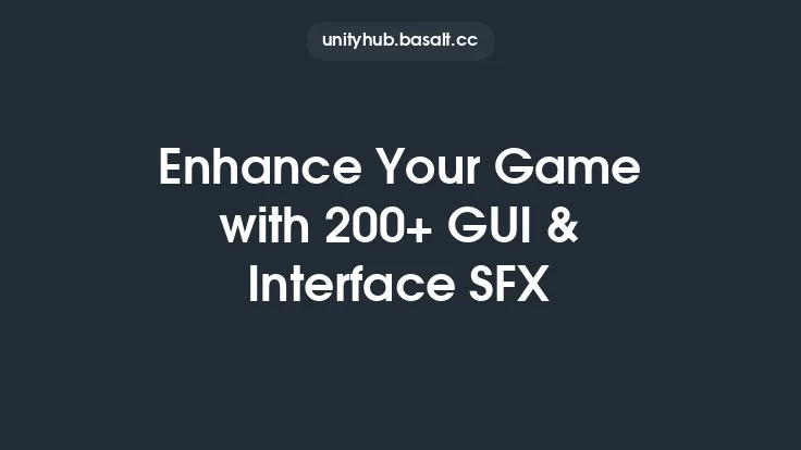 Enhance Your Game with 200+ GUI & Interface SFX Thumbnail