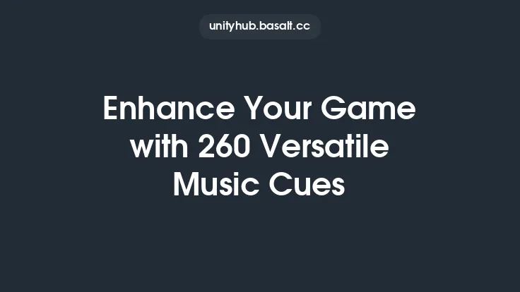 Enhance Your Game with 260 Versatile Music Cues Thumbnail