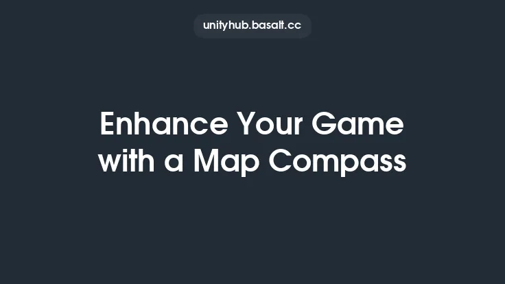 Enhance Your Game with a Map Compass Thumbnail