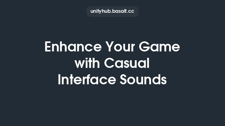 Enhance Your Game with Casual Interface Sounds Thumbnail