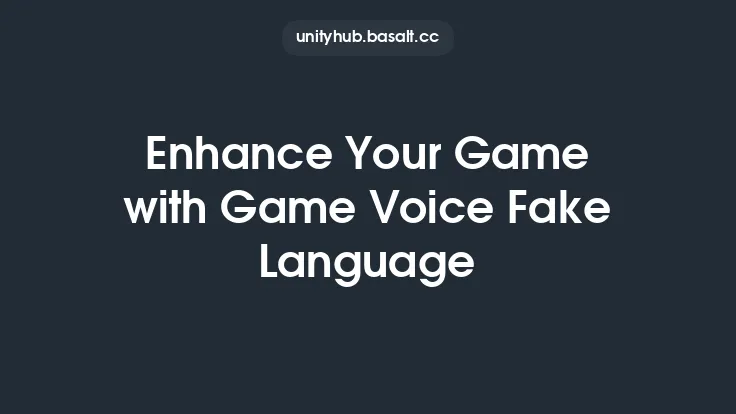 Enhance Your Game with Game Voice Fake Language Thumbnail