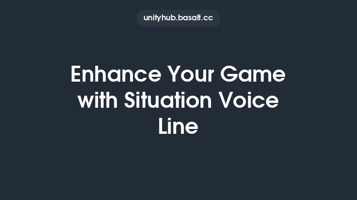 Enhance Your Game with Situation Voice Line Thumbnail