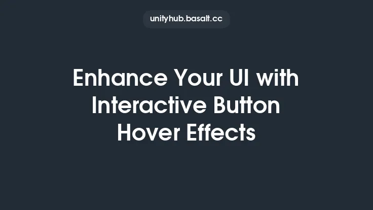 Enhance Your UI with Interactive Button Hover Effects Thumbnail