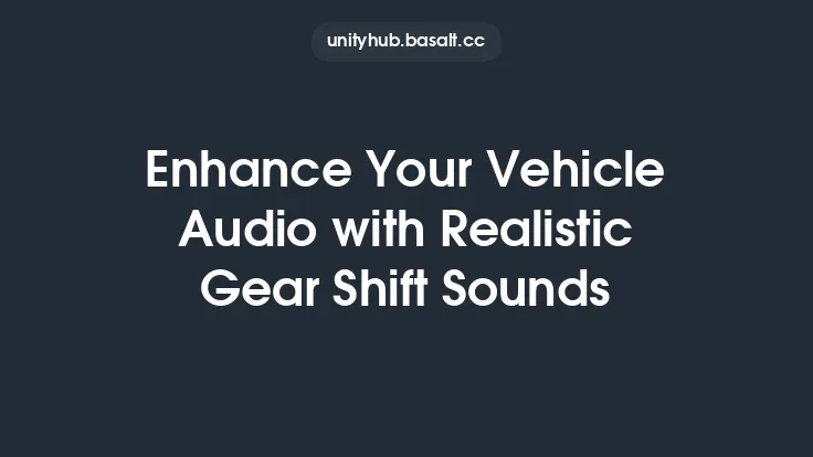 Enhance Your Vehicle Audio with Realistic Gear Shift Sounds Thumbnail