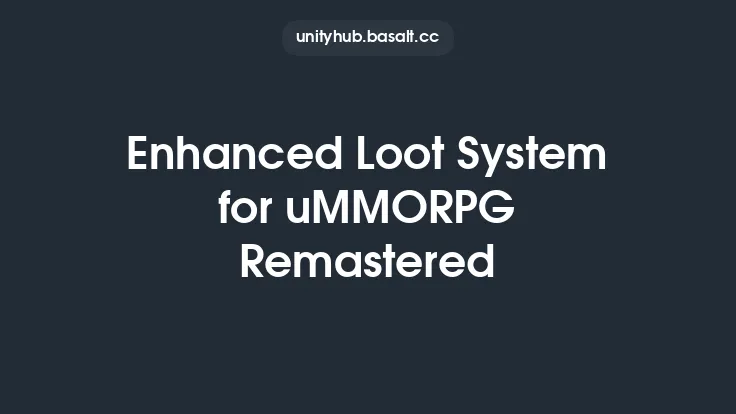Enhanced Loot System for uMMORPG Remastered Thumbnail