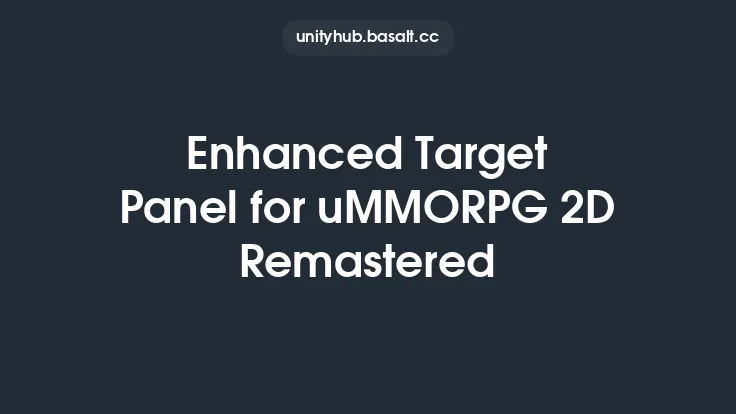Enhanced Target Panel for uMMORPG 2D Remastered Thumbnail