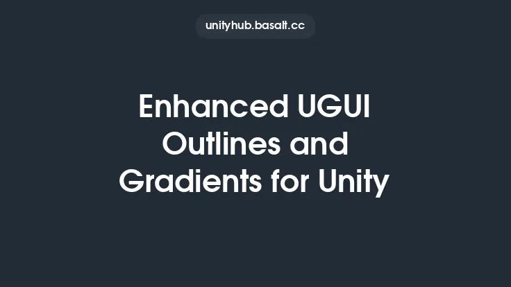 Enhanced UGUI Outlines and Gradients for Unity Thumbnail
