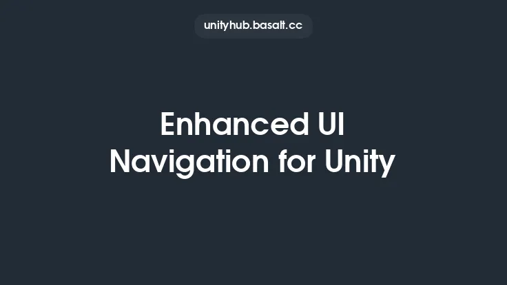 Enhanced UI Navigation for Unity Thumbnail