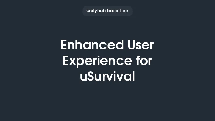 Enhanced User Experience for uSurvival Thumbnail