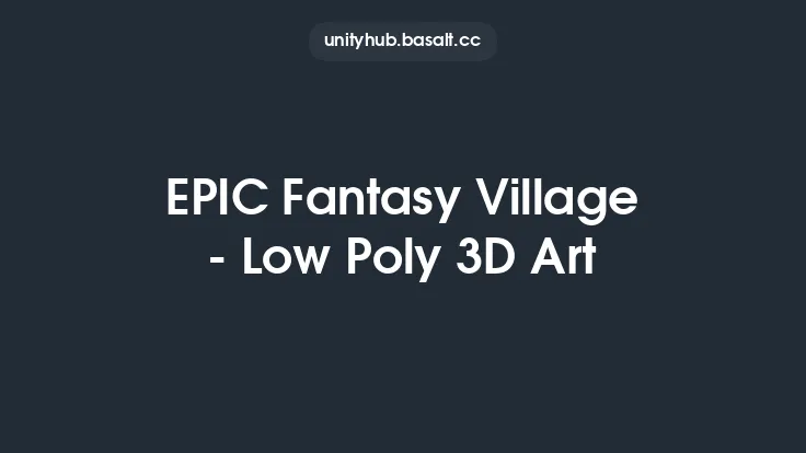 EPIC Fantasy Village - Low Poly 3D Art Thumbnail