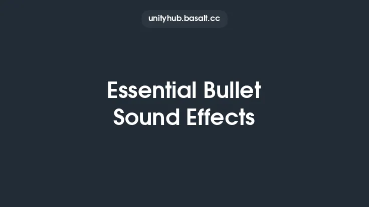 Essential Bullet Sound Effects Thumbnail