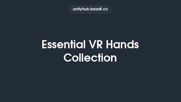 Essential VR Hands Collection Thumbnail