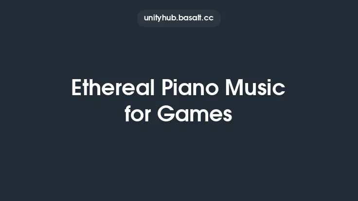 Ethereal Piano Music for Games Thumbnail